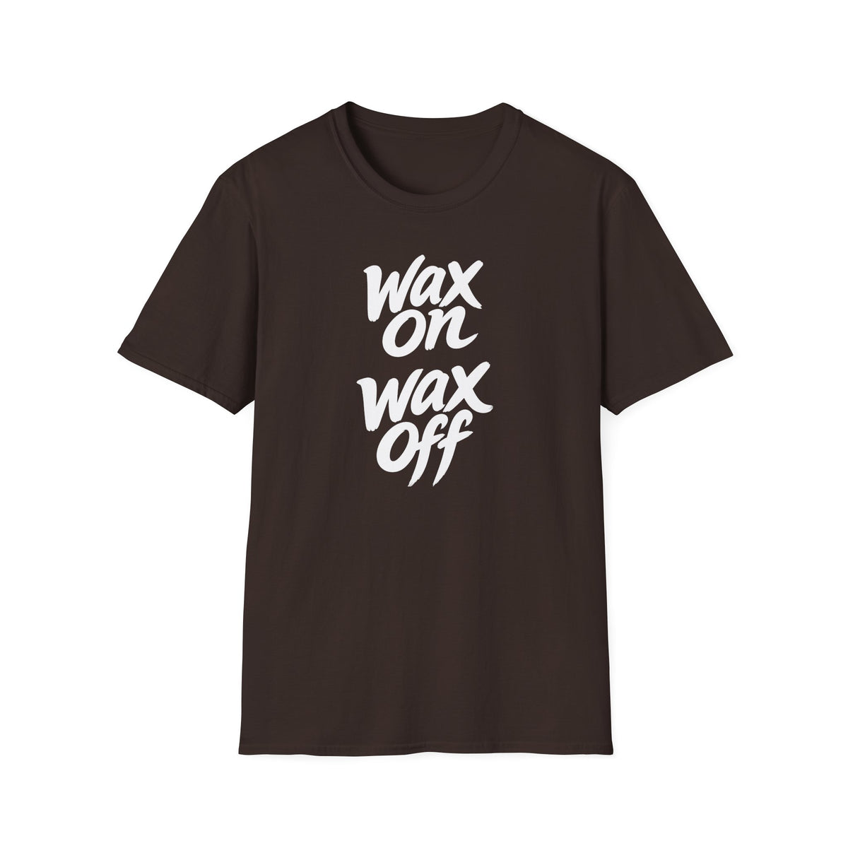 Wax On Wax Off - T-Shirt